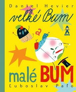 Veľké Bum a malé Bum - Kniha