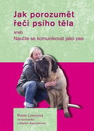 Jak porozumět řeči psího těla: aneb Naučte se komunikovat jako pes - Kniha