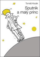Sputnik a malý princ - Kniha