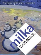 Milka - Kniha