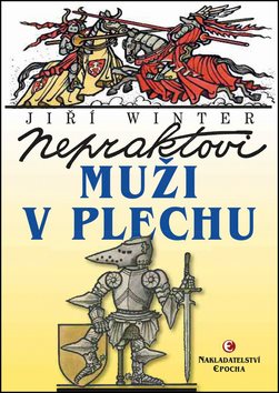 Nepraktovi muži v plechu - Kniha - Main image