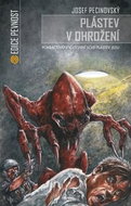 Plástev v ohrožení: Pokračování kultovní sci-fi Plástev jedu - Kniha