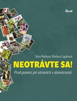 Neotrávte sa!: Prvá pomoc pri otravách v domácnosti - Kniha - Main image