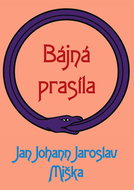 Bájná prasíla - Kniha