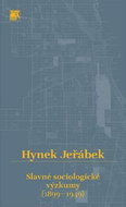 Slavné sociologické výzkumy (1899-1949) - Kniha