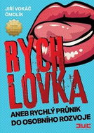 Rychlovka: aneb rychlý průnik do osobního rozvoje - Kniha