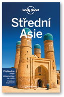 Střední Asie: Z řady průvodců Lonely Planet - Kniha