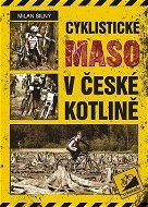 Cyklistické maso v české kotlině - Kniha