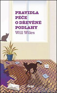 Pravidla péče o dřevěné podlahy - Kniha