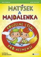 Matýsek a Majdalenka Kouzelné čtení pro nejmenší - Kouzelné čtení