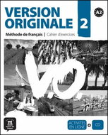 Version Originale 2 Cahier d'exercices + CD: Méthode de francais - Kniha