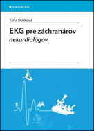EKG pre záchranárov nekardiológov - Kniha
