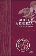 Milica a knieža: Nitky osudu - Kniha