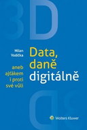 3D Data, daně digitálně aneb ajťákem i proti své vůli - Kniha