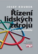 Řízení lidských zdrojů: Základy moderní personalistiky - Kniha