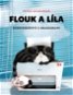 Flouk a Líla: Dobrodružství z mrakodrapu - Kniha