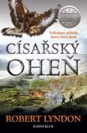 Císařský oheň: Velkolepý příběh, který bere dech - Kniha