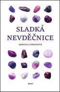 Sladká nevděčnice - Kniha