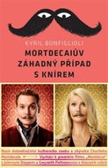 Mortdecaiův záhadný případ s knírem - Kniha