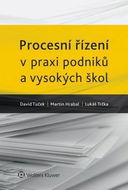 Procesní řízení v praxi podniků a vysokých škol. - Kniha