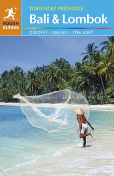 Bali a Lombok: Turistický průvodce - Kniha - Hlavní obrázek