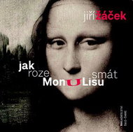 Jak rozesmát Monu Lisu - Kniha
