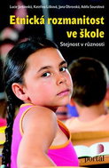 Etnická rozmanitost ve škole: Stejnost v různosti - Kniha