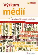 Výzkum médií: Nejužívanější metody a techniky - Kniha