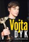 Vojta Dyk - Kniha