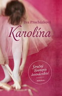 Karolína: Stručný životopis šestnáctileté - Kniha