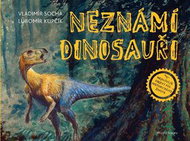 Neznámí dinosauři - Kniha