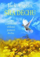 Síla dechu: Léčení a uvolnění vědomí pomocí dechu - Kniha