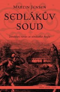 Sedlákův soud: Detektivní román ze středověké Anglie - Kniha