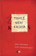 Tohle není kniha - Kniha