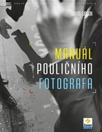 Manuál pouličního fotografa - Kniha