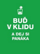 Buď v klidu a dej si panáka - Kniha