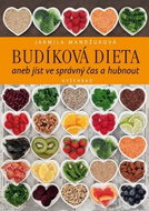 Budíková dieta aneb jíst ve správný čas a hubnout - Kniha