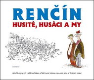 Husité, husáci a my - Kniha