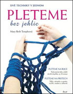 Pleteme bez jehlic - Kniha
