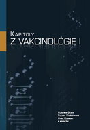 Kapitoly z vakcinológie I - Kniha