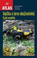Vajíčka a larvy obojživelníků České republiky - Kniha