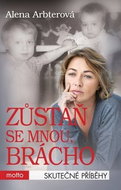 Zůstaň se mnou, brácho - Kniha