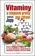 Vitaminy a stopové prvky pro zdraví - Kniha