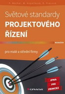 Světové standardy projektového řízení: pro malé a střední firmy - Kniha