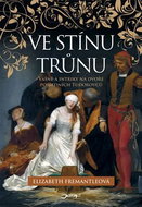 Ve stínu trůnu - Kniha