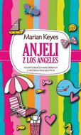 Anjeli z Los Angeles: Voľné pokračovanie príbehov o sestrách Walshových - Kniha