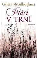 Ptáci v trní - Kniha