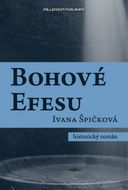 Bohové Efesu - Kniha