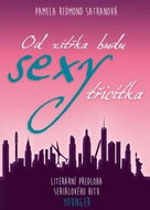 Od zítřka budu sexy třicítka - Kniha