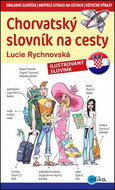 Chorvatský slovník na cesty: ilustrovaný slovník - Kniha